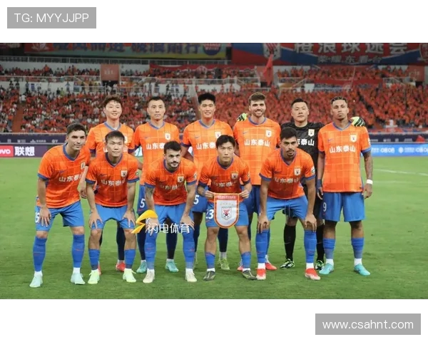 山东鲁能泰山迎战柔佛全力争胜展现球队实力与斗志